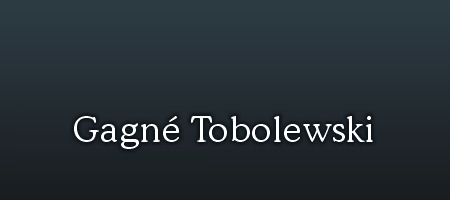 Gagné Tobolewski / mail.gagnetob.com